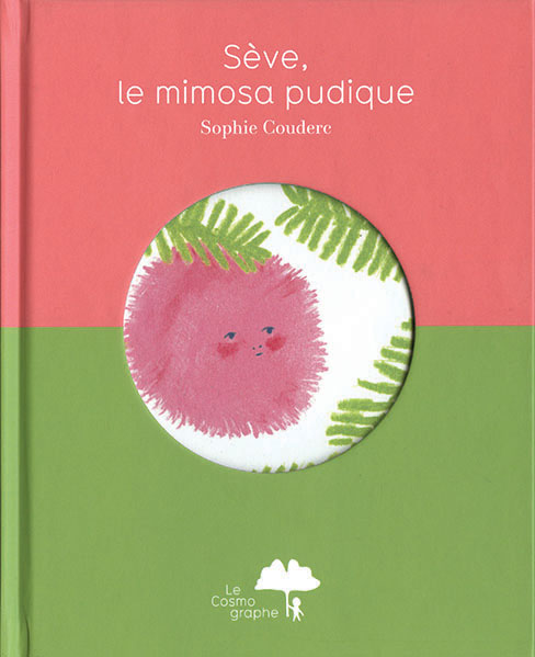 Read more about the article Sève, le Mimosa pudique